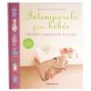 Intemporels pour b?b?s tome 1