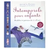 Intemporels pour enfants tome 1
